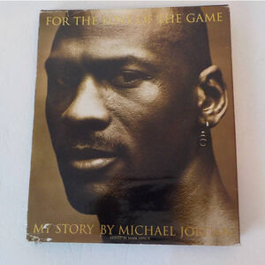 For the Love of the Game My Story by Michael Jordan Hardcover Book Photobook
